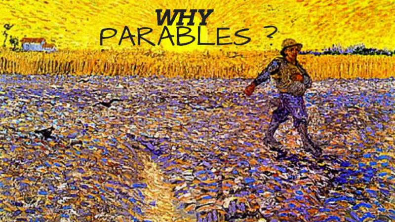 Why parables?